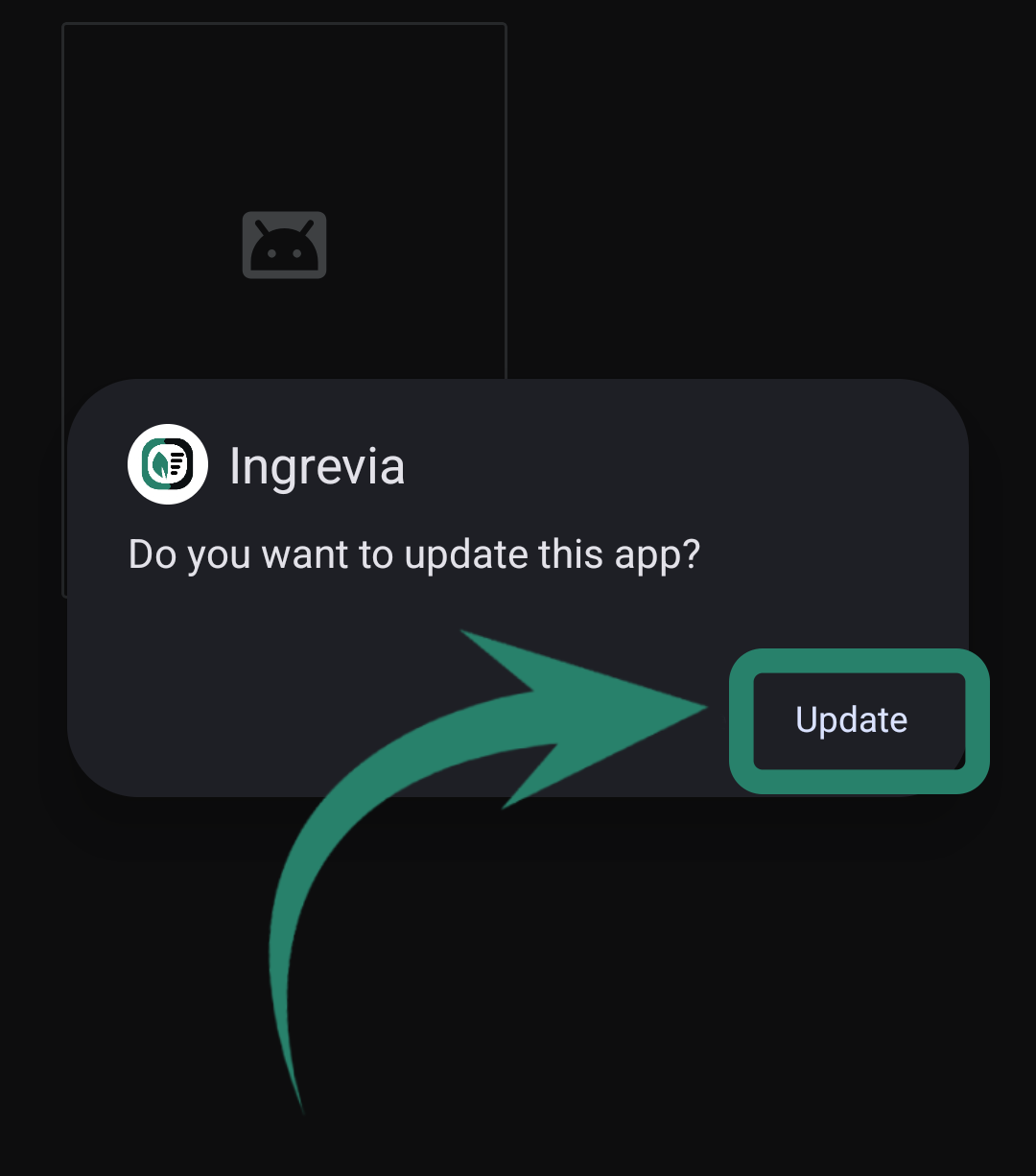 Ingrevia Update Step 2 - Tapping update in Android installer